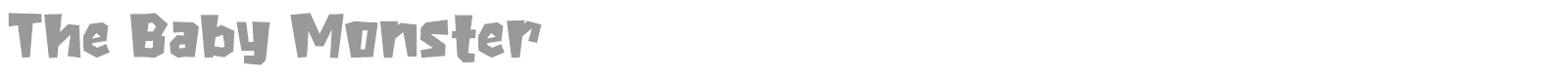 The Baby Monster font preview